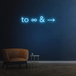 TO INFINITY AND BEYOND - NEON SIGN