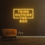 THINK OUTSIDE THE BOX - LED NEON SIGN