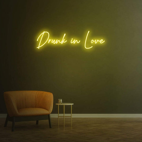 DRUNK IN LOVE - LED NEON SIGN