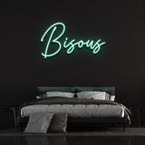 BISOUS - LED NEON SIGN