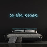 TO THE MOON - LED NEON SIGN