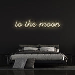 TO THE MOON - LED NEON SIGN