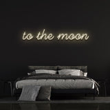 TO THE MOON - LED NEON SIGN