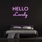 HELLO LOVELY - NEON SIGN