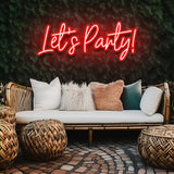 Let's Party - LED Neon Sign