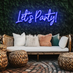 Let's Party - LED Neon Sign