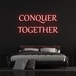 Conquer Together red neon sign for bedroom decor, modern lighting for home interiors.