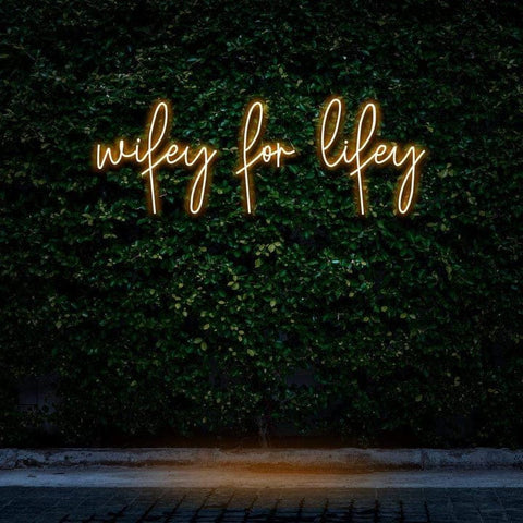 Wifey For Lifey Neon Sign LED - Wedding Decor & Bridal Showers