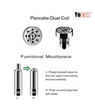 Yocan Evolve D Vape Pen with pancake dual coil and functional mouthpiece for better vapor production and easy ash cleaning.